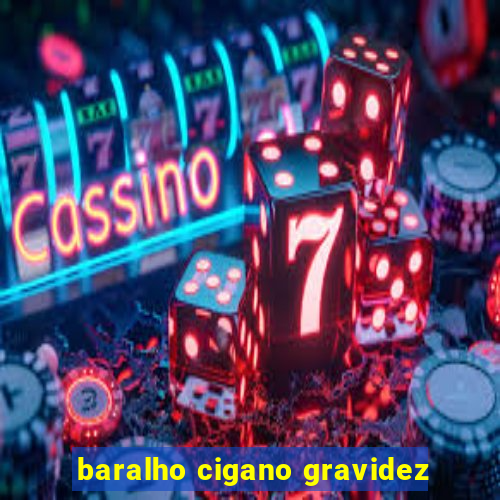 baralho cigano gravidez